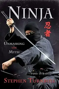 Couverture : Ninja: Unmasking the Myth