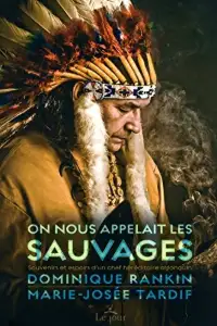 Couverture : On nous appelait les Sauvages
